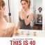Win A Pass To The Advance Screening Of THIS IS 40 In St. Louis